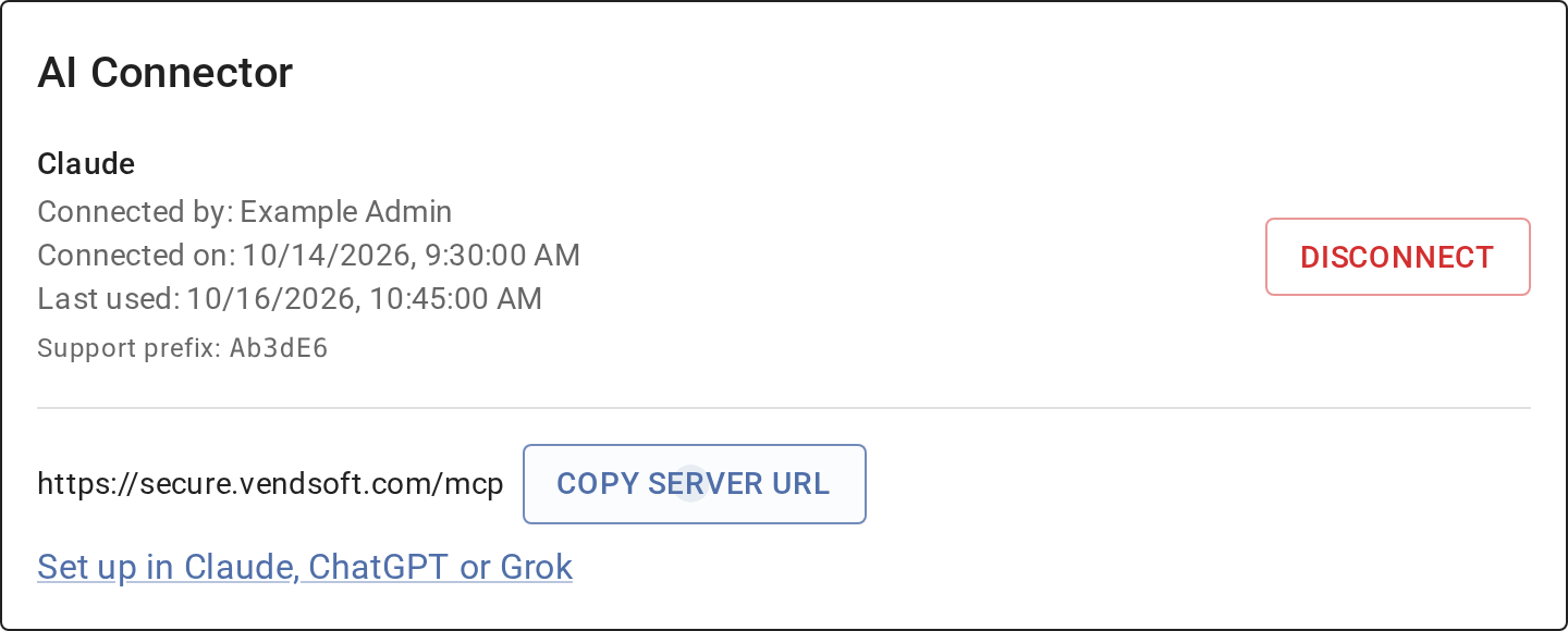 The AI Connector card on the VendSoft Security page, listing a connected Claude account with a Disconnect button and the server URL